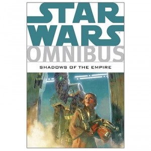 Dark Horse Star Wars Omnibus: Shadows of the Empire