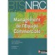 Management De L'equipe Commerciale , Bts Nrc , Manuel De L'eleve (edition 2010) - Norreddine Bouhamidi