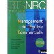 Management De L'equipe Commerciale , Bts 1e Et 2e Annees Nrc - Collectif