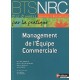 Management De L'equipe Commerciale , Bts Nrc , Livre De L'eleve (edition 2010) - Norreddine Bouhamidi