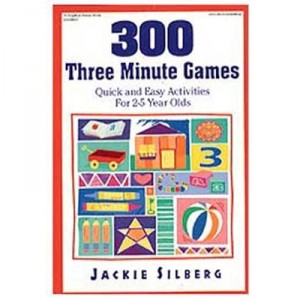 Gryphon House 300 Three Minute Games: Quick and Easy Activities of 2-5 Year Olds