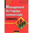 Management De L'equipe Commerciale , Corriges - Carole Hamon , Pascal Lezin , Alain Toullec
