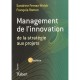 Management De L'innovation , De La Strategie Aux Projets (2e Edition) - Sandrine Fernez-walch , Francois Romon