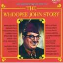 The Whoopee John Story