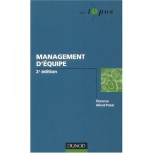 Management D'equipe (2e Edition) - Florence Allard-poesi