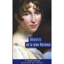 Memoires - Reine Hortense