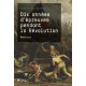 Dix Annee D'epreuves Pendant La Revolution - Charles De Lacretelle