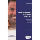 Management D'equipe Projet , Mode D'emploi - Yves Sotiaux