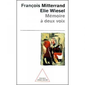 Memoires A Deux Voix - Francois Mitterrand , Elie Wiesel