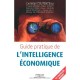 Guide Pratique De L'intelligence Economique , La Methode Madie - Christian Coutenceau