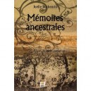 Memoires Ancestrales - Joelle Duchemin