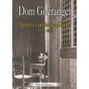 Memoires Autobiographiques, 1805-1833 - Dom Prosper Gueranger