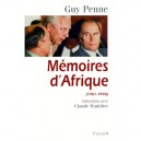 Memoires D'afrique 1981-1998 - Guy Penne , Claude Wauthier