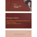 Memoires De Charles De Grimaldi Marquis De Regusse Baron De Roumoules President Au Parlement D Aix - Cubells Monique