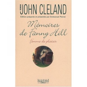 Memoires De Fanny Hill , Femme De Plaisir - John Cleland