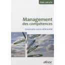 Management Des Competences , Construire Votre Referentiel - Alain Labruffe