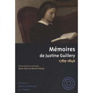 Memoires De Justine Guillery (1789 1846) - Weerdt Pilorge