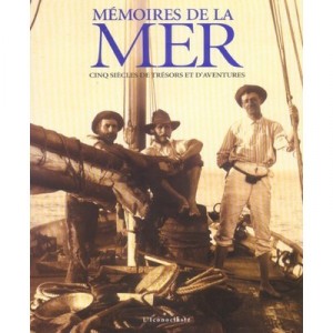 Memoires De La Mer , Cinq Siecles De Tresor Et D'aventures - Collectif