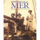 Memoires De La Mer , Cinq Siecles De Tresor Et D'aventures - Collectif