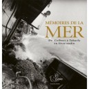 Memoires De La Mer De Colbert A Tabarly - Collectif