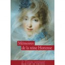Memoires De La Reine Hortense - Reine Hortense