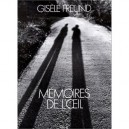 Memoires De L'oeil - Gisele Freund