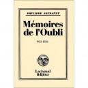 Memoires De L'oubli 1923-1926 - Philippe Soupault