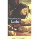 Memoires De Luther - Luther