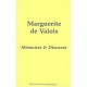 Marguerite De Valois, Memoires Et Discours - Eliane Vienot