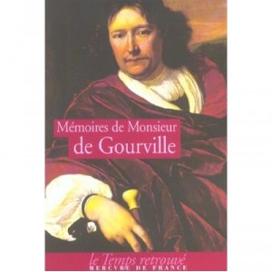 Memoires De Monsieur De Gourville - De Gourville , Arlette Lebigne