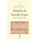 Memoires De Nouvelle France , De France En Nouvelle-france - Philippe Joutard , Thomas Wien