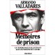 Memoires De Prison. Un Temoignage Hallucinant Sur Les Prisons De Castro - Valladares Armando