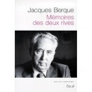 Memoires Des Deux Rives - Jacques Berque