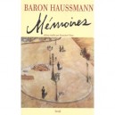 Memoires D'haussmann - Francoise Choay
