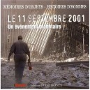 Le 11 Septembre 2001 , Un Evenement Planetaire - Collectif