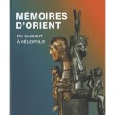 Memoires D'orient , Du Hainaut A Heliopolis - Collectif