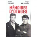 Memoires D'otages - Christian Chesnot , Georges Malbrunot