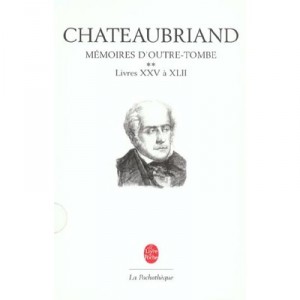 Memoires D'outre-tombe T.2 , Livre Xxv A Xlii - Francois-rene De Chateaubriand