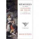 Memoires Du Comte Alexandre De Tilly - Alexandre De Tilly