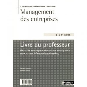 Management Des Entreprises , Bts 1ere Annee , Livre Du Professeur - Nathalie Lucchini , Clotilde Ripouil