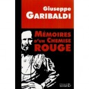 Memoires D'un Chemise Rouge - Giuseppe Garibaldi