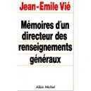 Memoires D'un Directeur Des Renseignements Generaux - Vie Jean-emile
