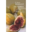Memoires D'une Egypte Perdue - Colette Rossant