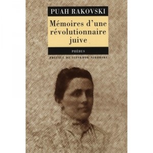 Memoires D'une Revolutionnaire Juive - Puah Rakovski