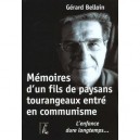 Memoires D'un Fils De Paysans Tourangeaux Entre En Communisme - Gerard Belloin