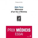 Memoire D'un Fou D'emma - Alain Ferry