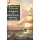 Memoires D'un Gentilhomme Corsaire , De Madagascar Aux Philippines 1805-1815 - Edward John Trelawney