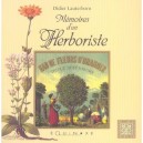 Memoires D'un Herboriste - Didier Lauterborn
