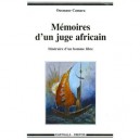 Memoires D'un Juge Africain , Itineraire D'un Homme Libre - Ousmane Camara