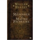 Memoires D'un Maitre Faussaire - William Heaney